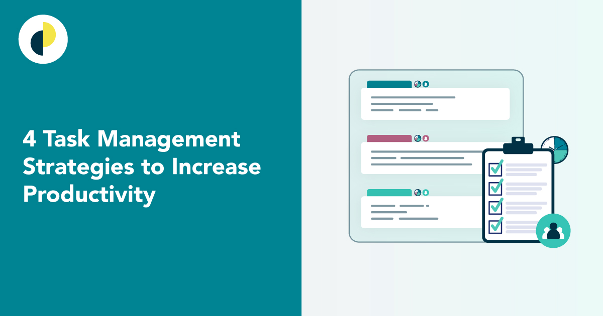 4 Task Management Strategies to Increase Productivity | Casepoint